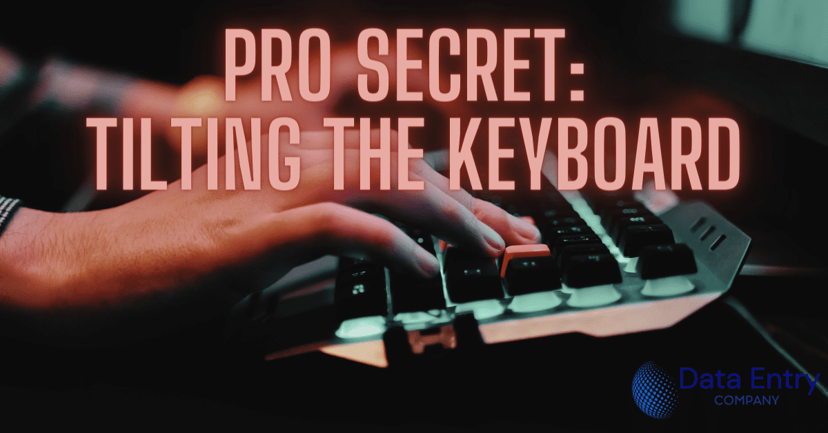 Unlocking the Secret: Why Data Entry Pros Tilt Their Keyboards