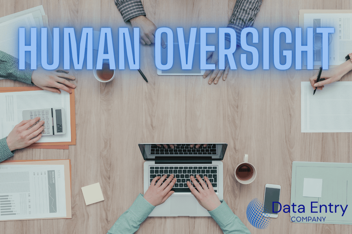 Human Oversight in AI-Based Data Entry Systems